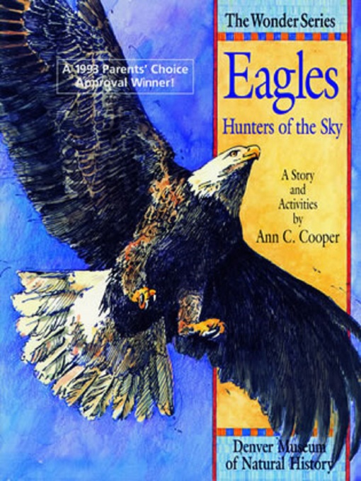 Title details for Eagles: Hunters of the Sky by Ann Cooper - Available